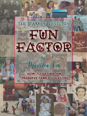 cover image of The Family History Fun Factor